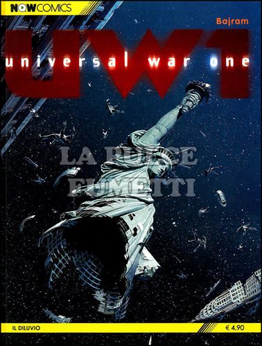 NOWCOMICS SCI-FI # 4 - UNIVERSAL WAR ONE 4: IL DILUVIO
